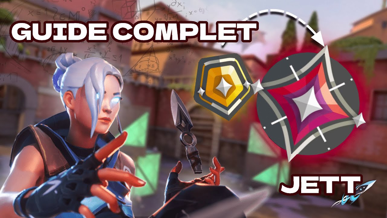 GUIDE COMPLET : COMMENT MAITRISER JETT ! (Guide approfondi d'une Jett RADIANT) [VALORANT] *2024*