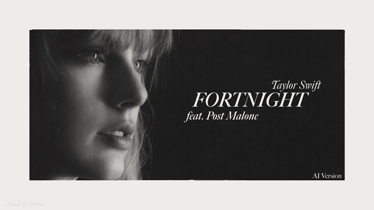 Taylor Swift - Fortnight (feat. Post Malone) (Ai Version)