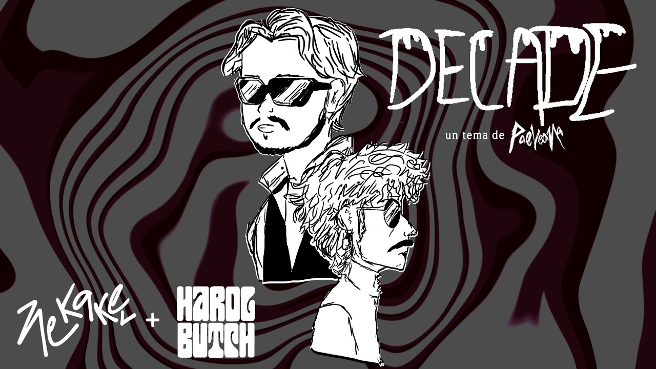 Nekakev, Harol Butch - Decáde (Video Oficial)