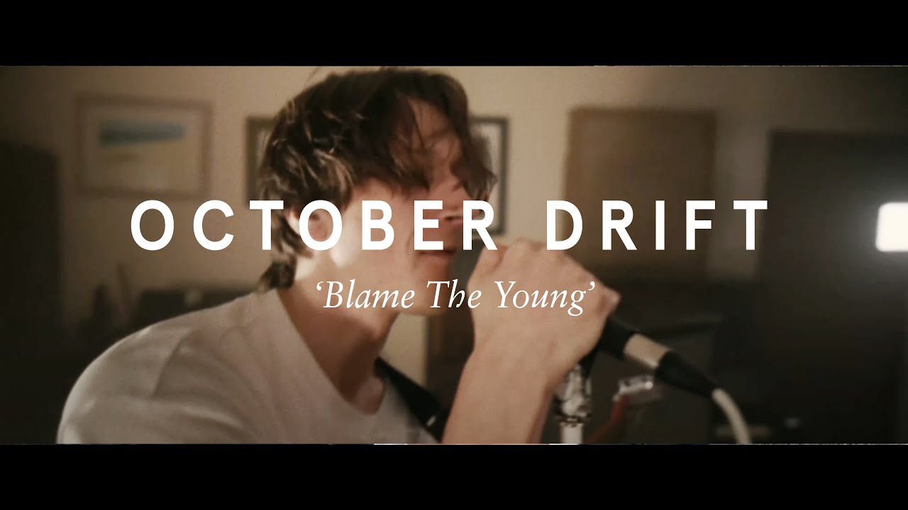 October Drift - Blame The Young (Official Video)
