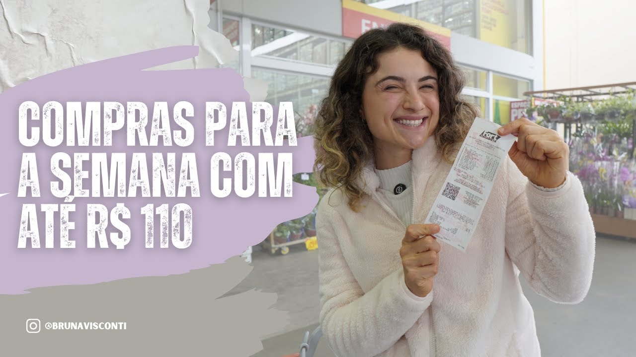 Compras Saud&aacute;veis no Mercado: 1 Semana Por R$ 110