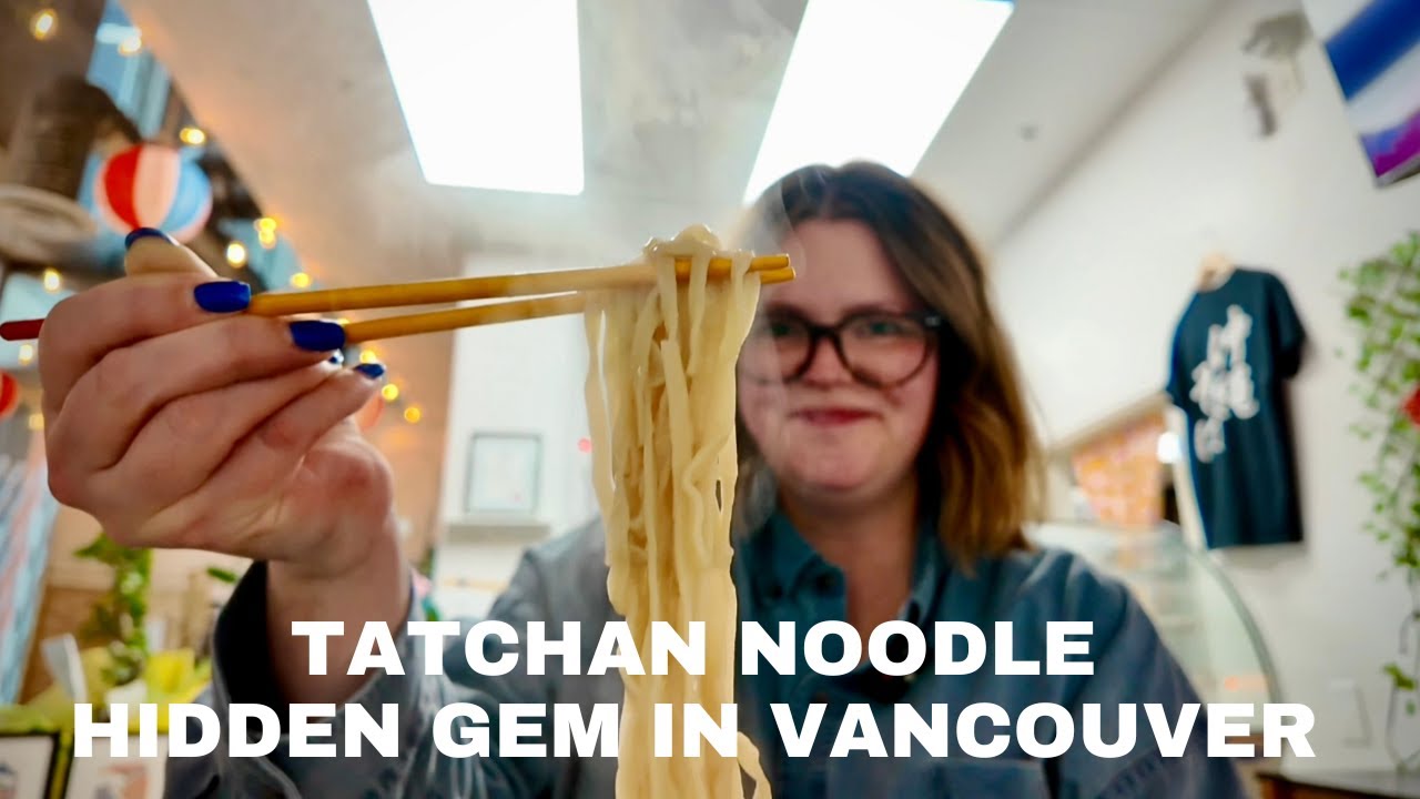 Hidden Gem Under A Bridge in Vancouver: Tatchan Noodle