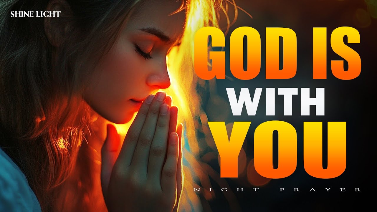 I Will Not Fear | A Bedtime Prayer Against Darkness and Fear | Night Prayer