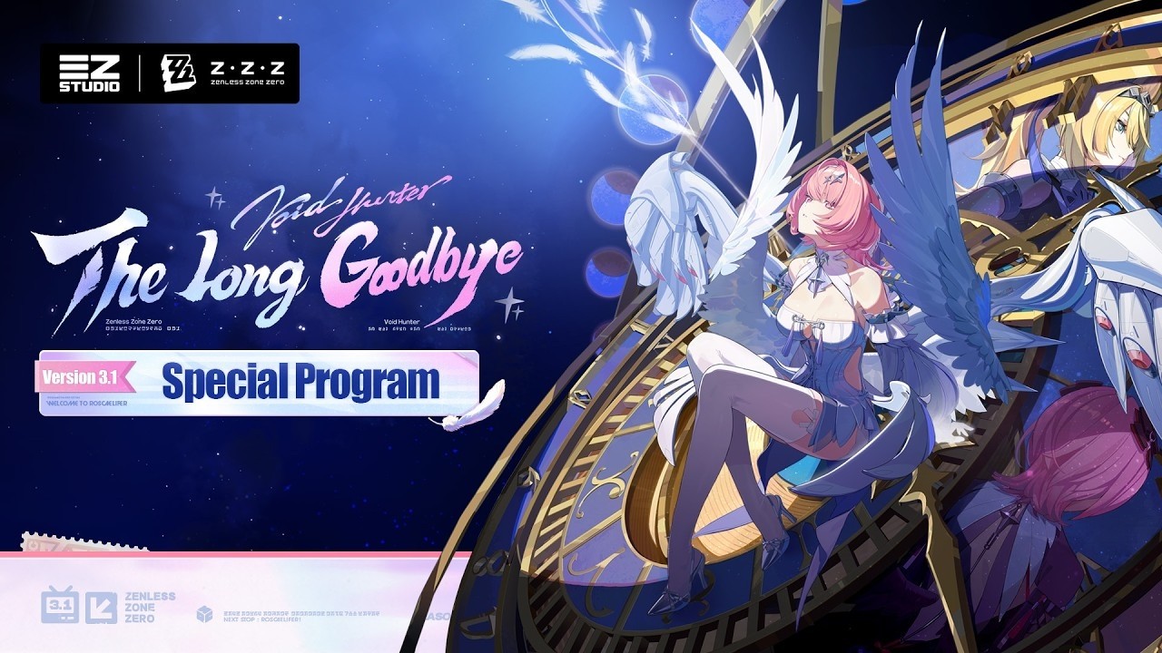 3.1 Story: The Long Goodbye | Zenless Zone Zero