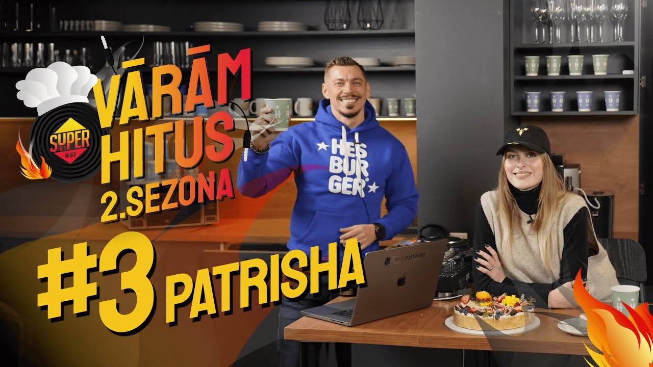 VĀRĀM HITUS| S02 #3 Patrisha
