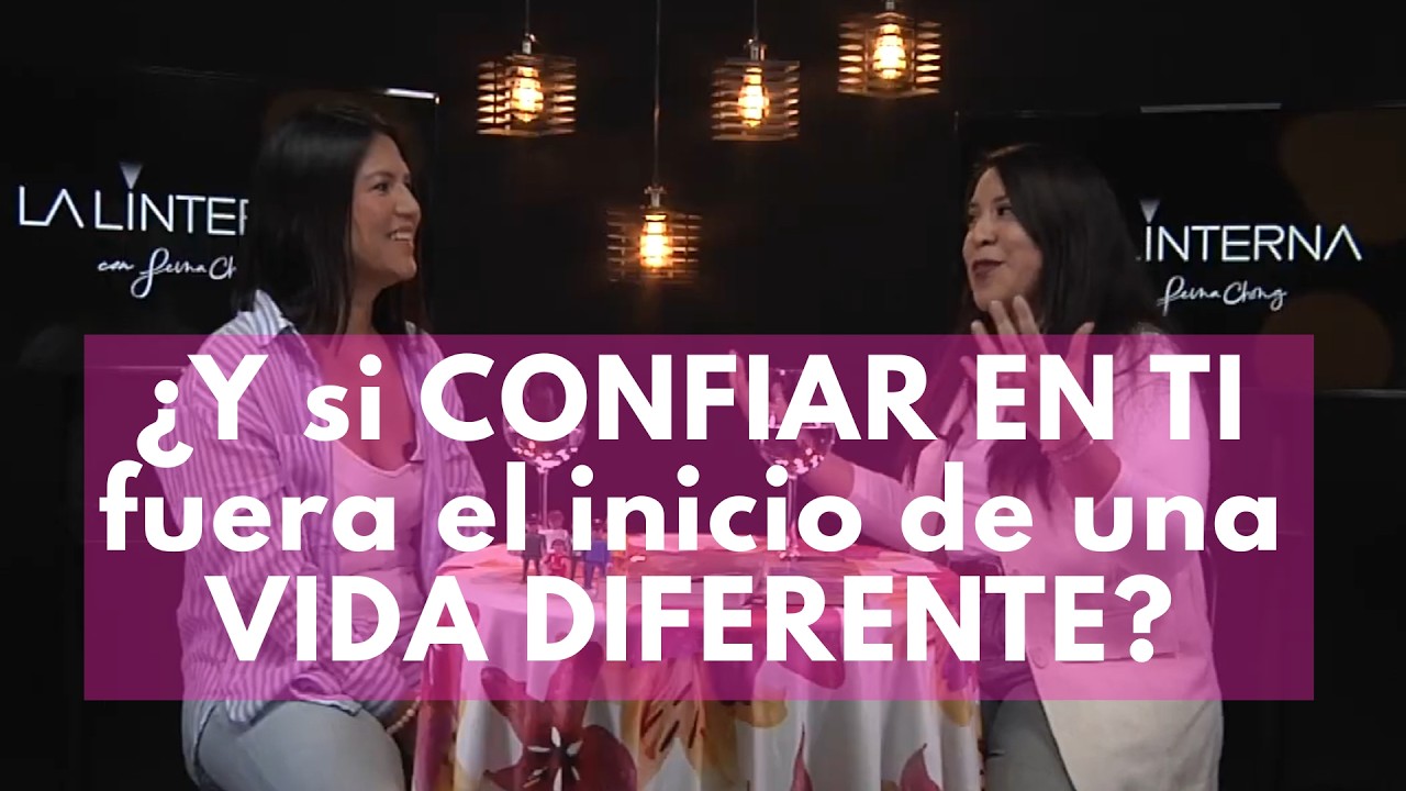 CÓMO CONFIAR EN TI CAMBIA TU DESTINO: PAREJA, OPORTUNIDADES Y PAZ — CON PIERINA NAVARRO