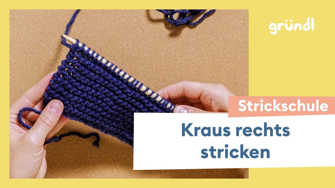 Stricktutorial: Kraus-rechts stricken mit Knötchenrandmasche