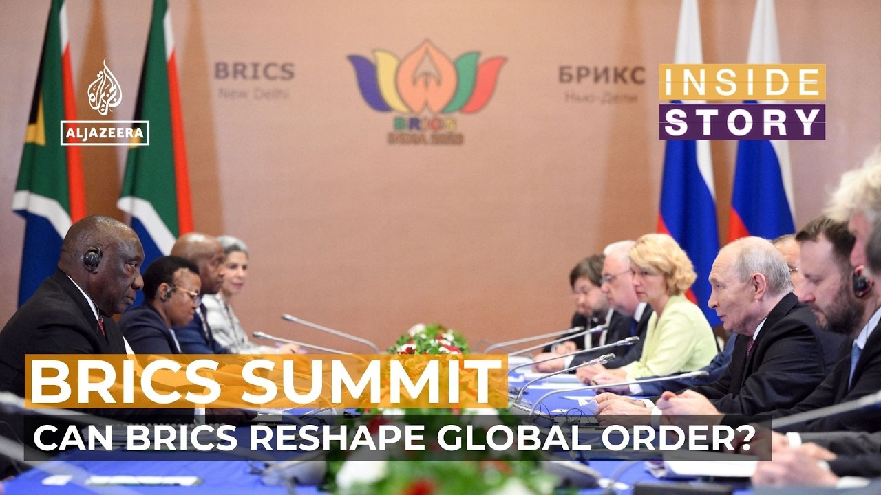 Can BRICS reshape the global order to benefit emerging economies? | Inside Story