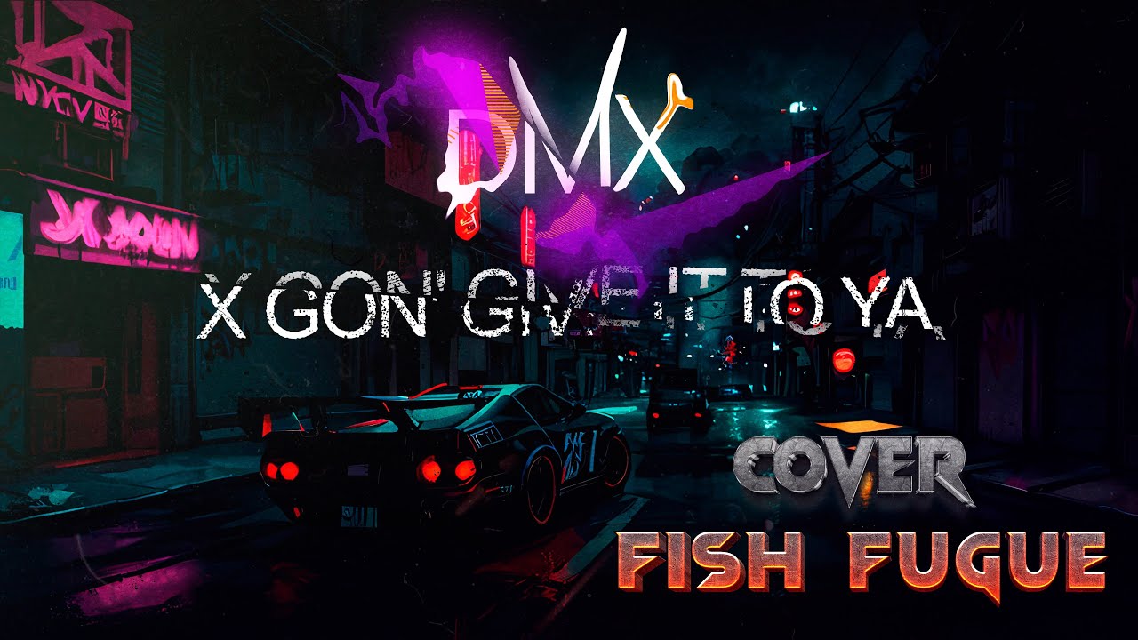 Fish Fugue - X Gon' Give It To Ya (cover DMX) ♥ Rock \ Metal  REMIX ♥