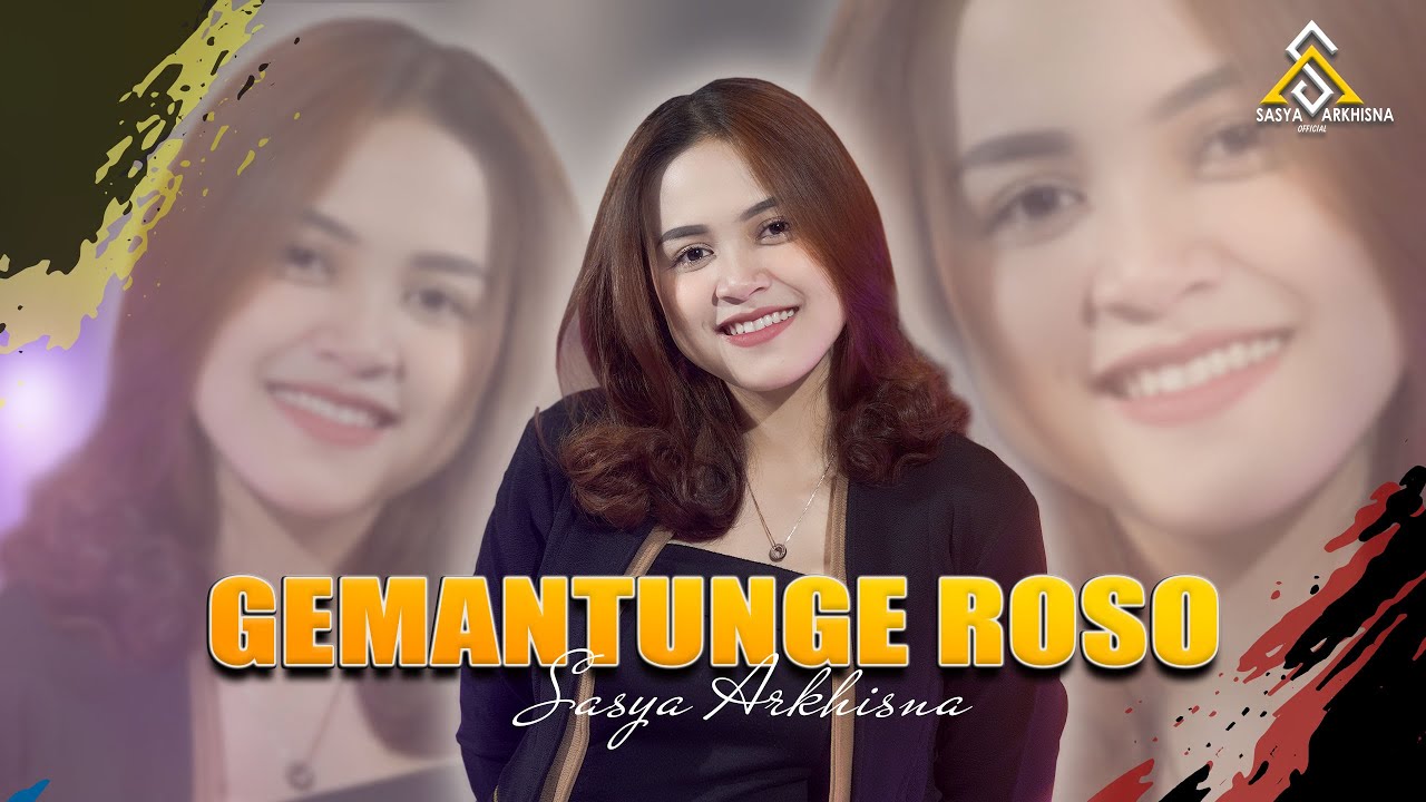 Sasya Arkhisna - Gemantung Roso ( Official Live Music ) - Sa Music