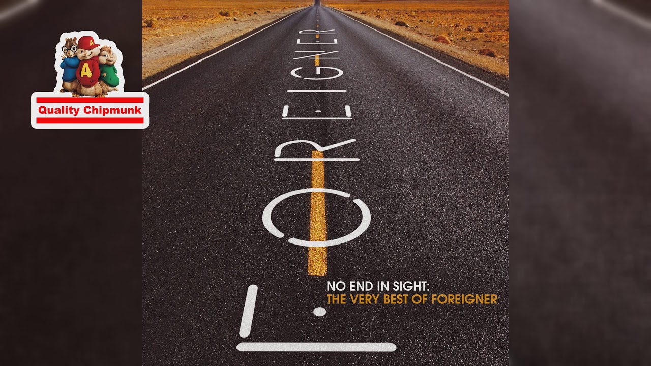 Foreigner - I Want to Know What Love Is (2008 Remaster) [Quality Chipmunk]