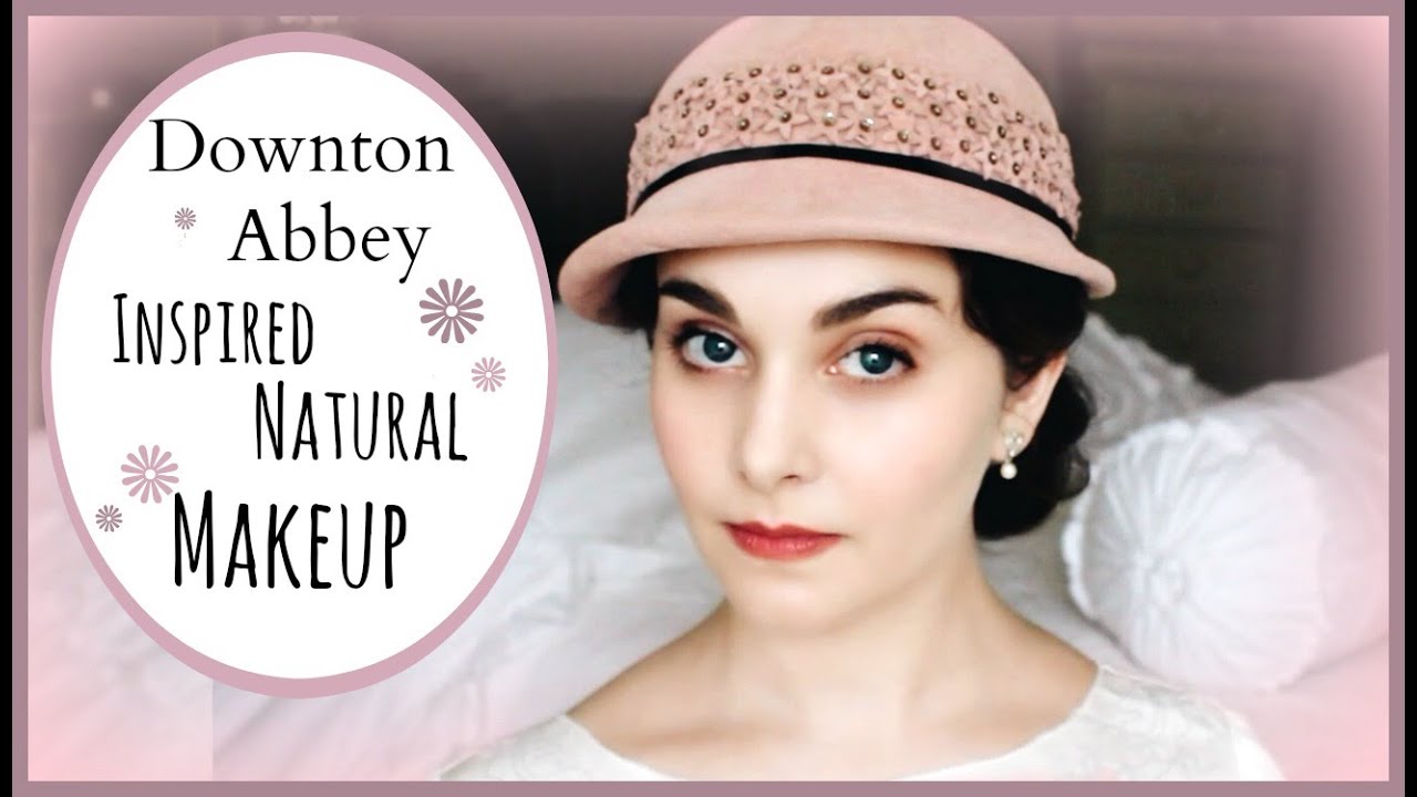 Downton Abbey Inspired Natural Makeup Look | Kathryn Morgan