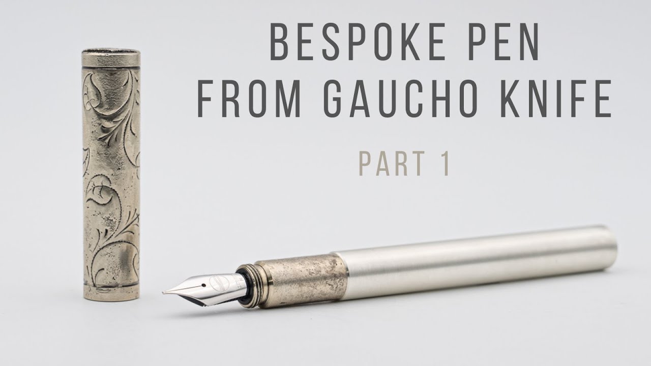 #relaxingasmr - BESPOKE FOUNTAIN PEN MADE FROM ARGENTIAN GAUCHO KNIVES - ELBWOOD - PART 1