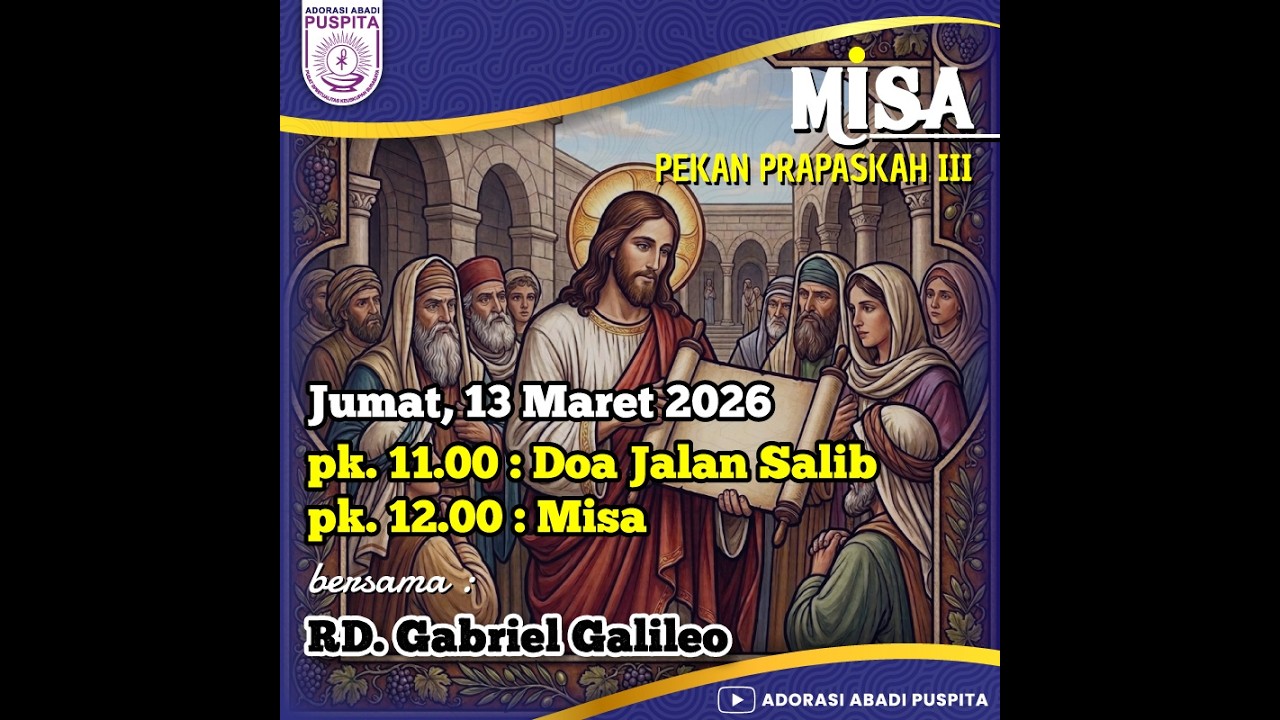 MISA JUMAT, 13 MARET 2026 || PEKAN PRAPASKAH III