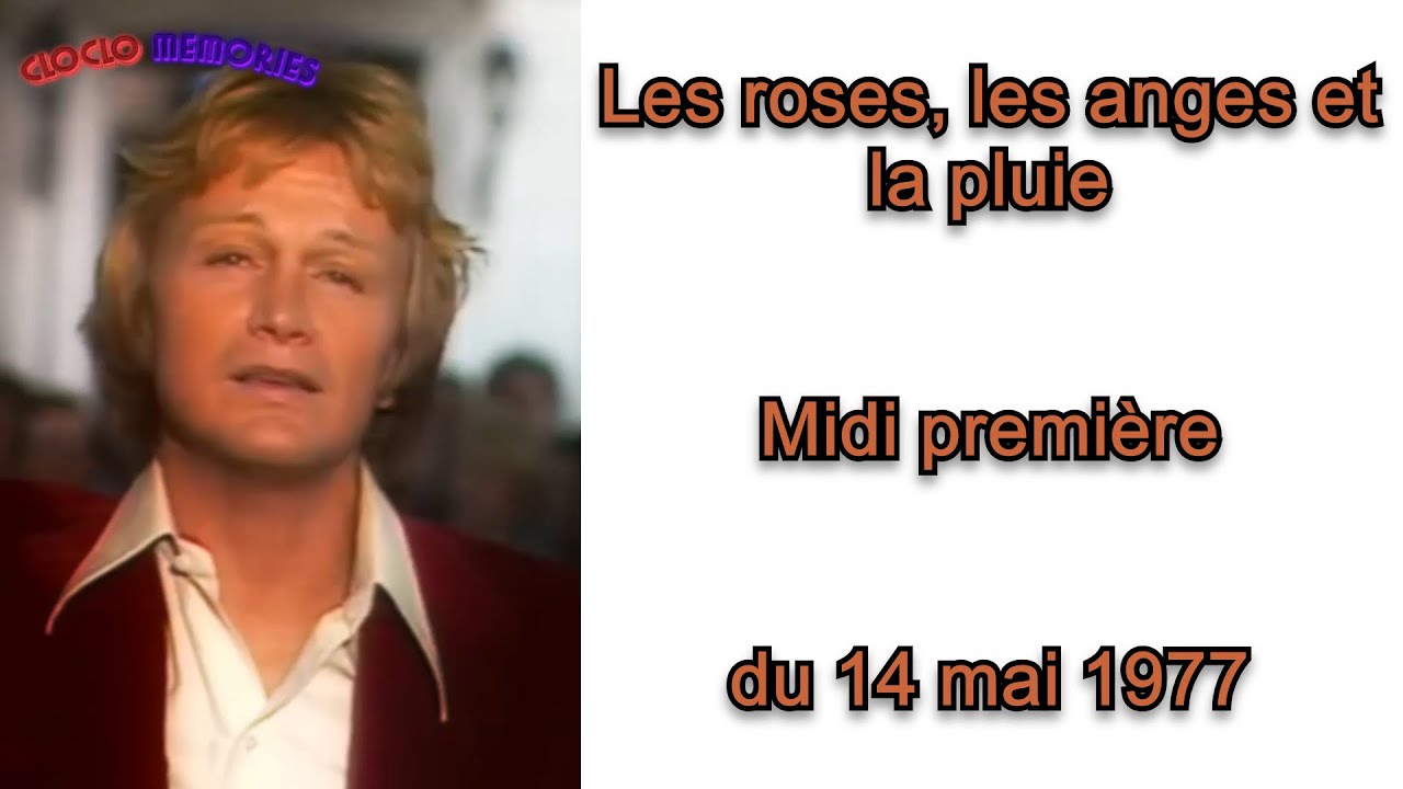 Claude François - Les roses, les anges et la pluie | Midi première du 14 mai 1977