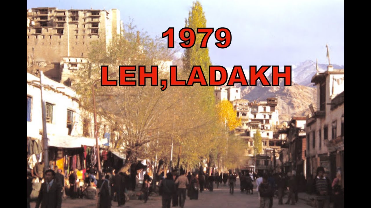 1979  Leh, Ladakh