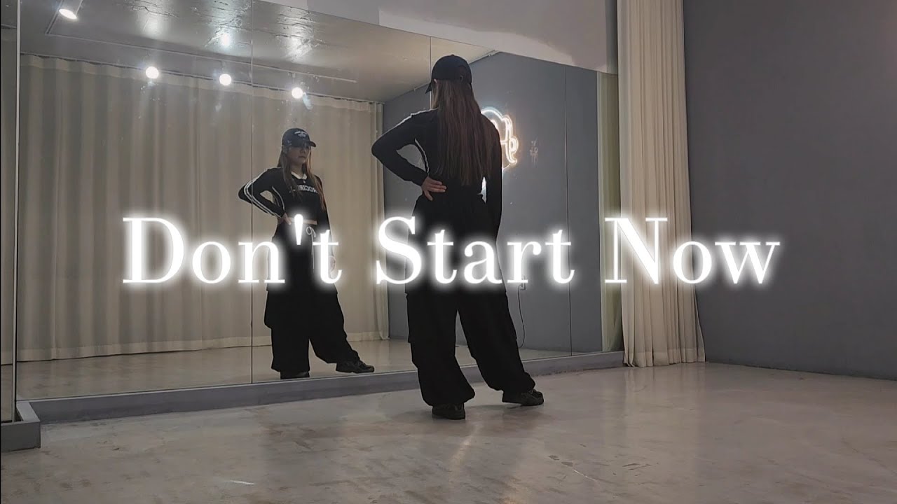 Don' Start Now(돈스탓나우)-Dualipa(두아리파)/거울모드[mirrormode]