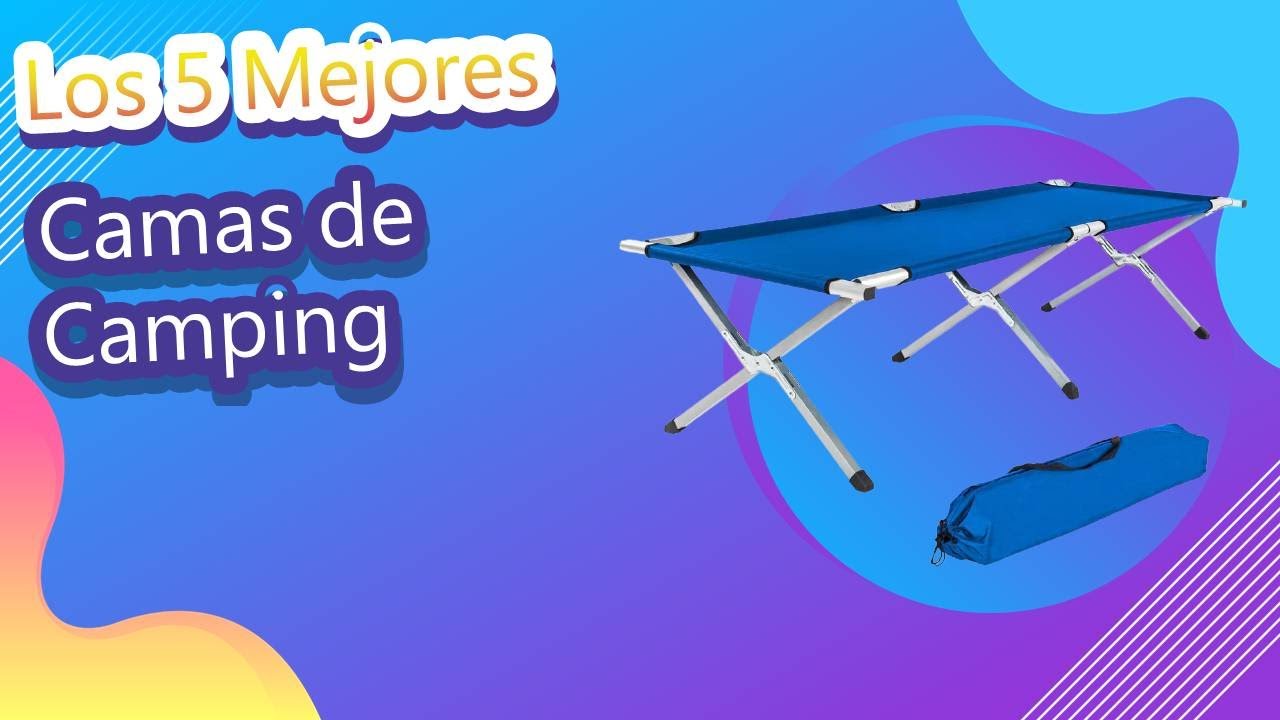 Los 5 Mejores Camas de Camping