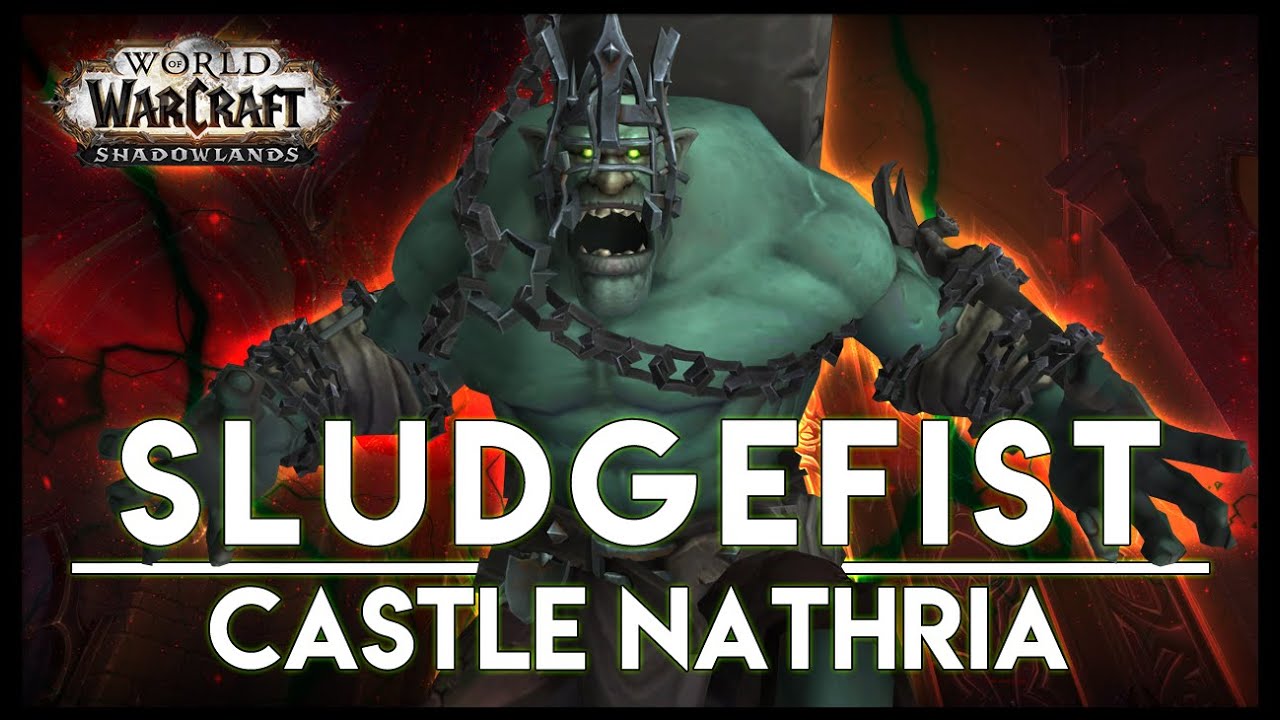 Sludgefist - Castle Nathria - Shadowlands Beta - FATBOSS