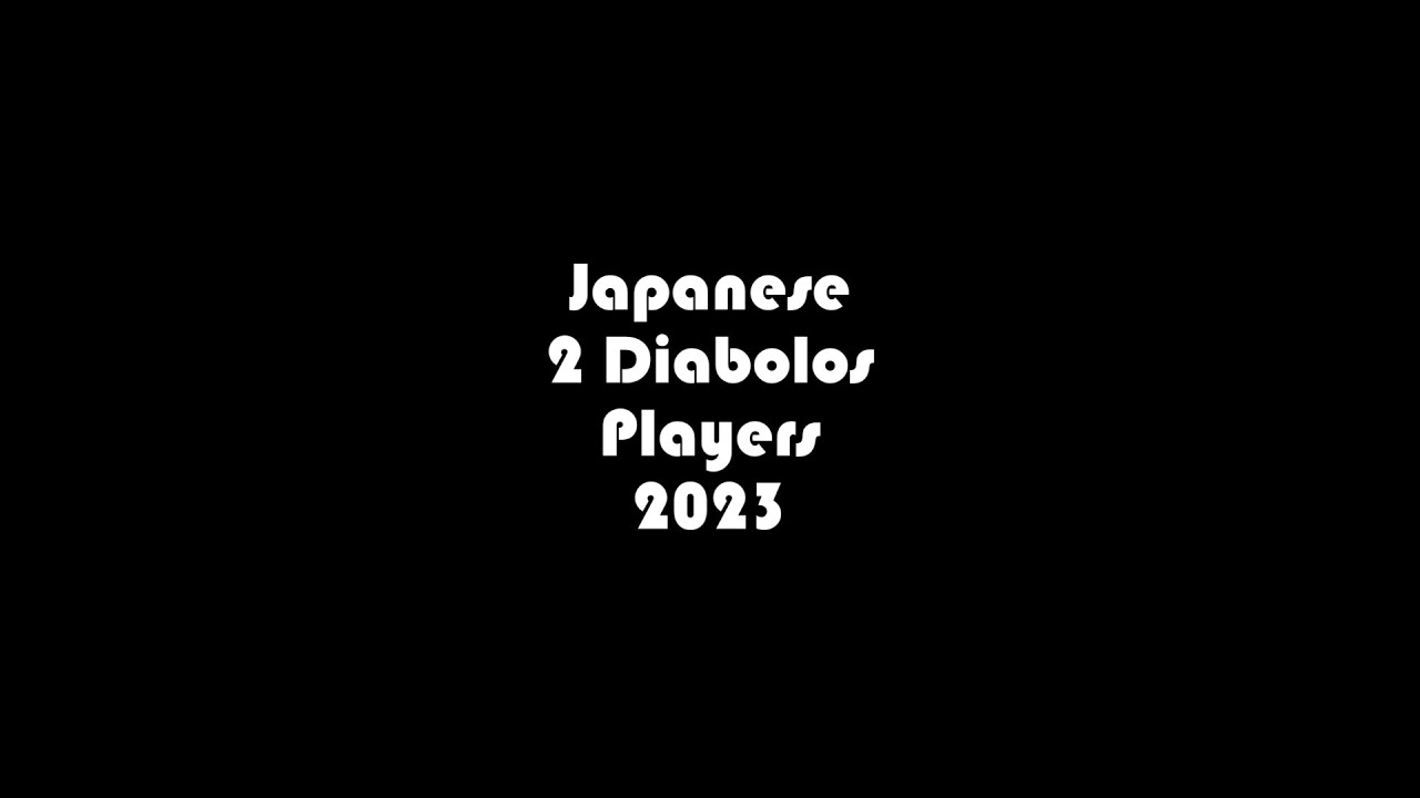 Japanese 2 Diabolos Players 2023