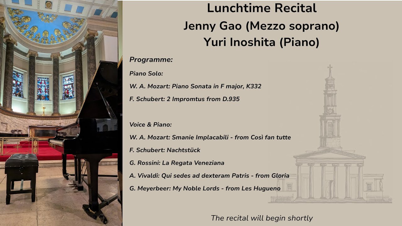 Lunchtime Recital - Jenny Gao (Mezzo soprano), Yuri Inoshita (Piano)