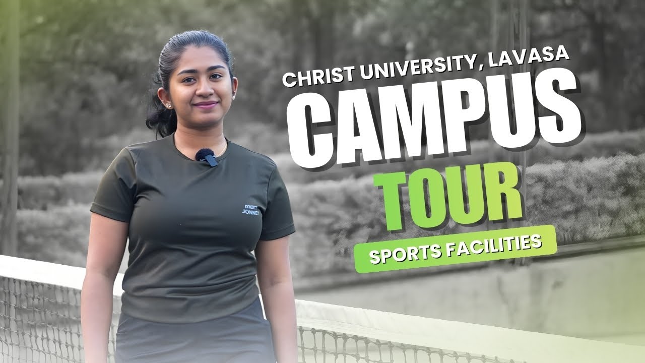 SPORTS FACILITIES I Christ University Pune Lavasa Campus I Full Tour #campustour #christuniversity