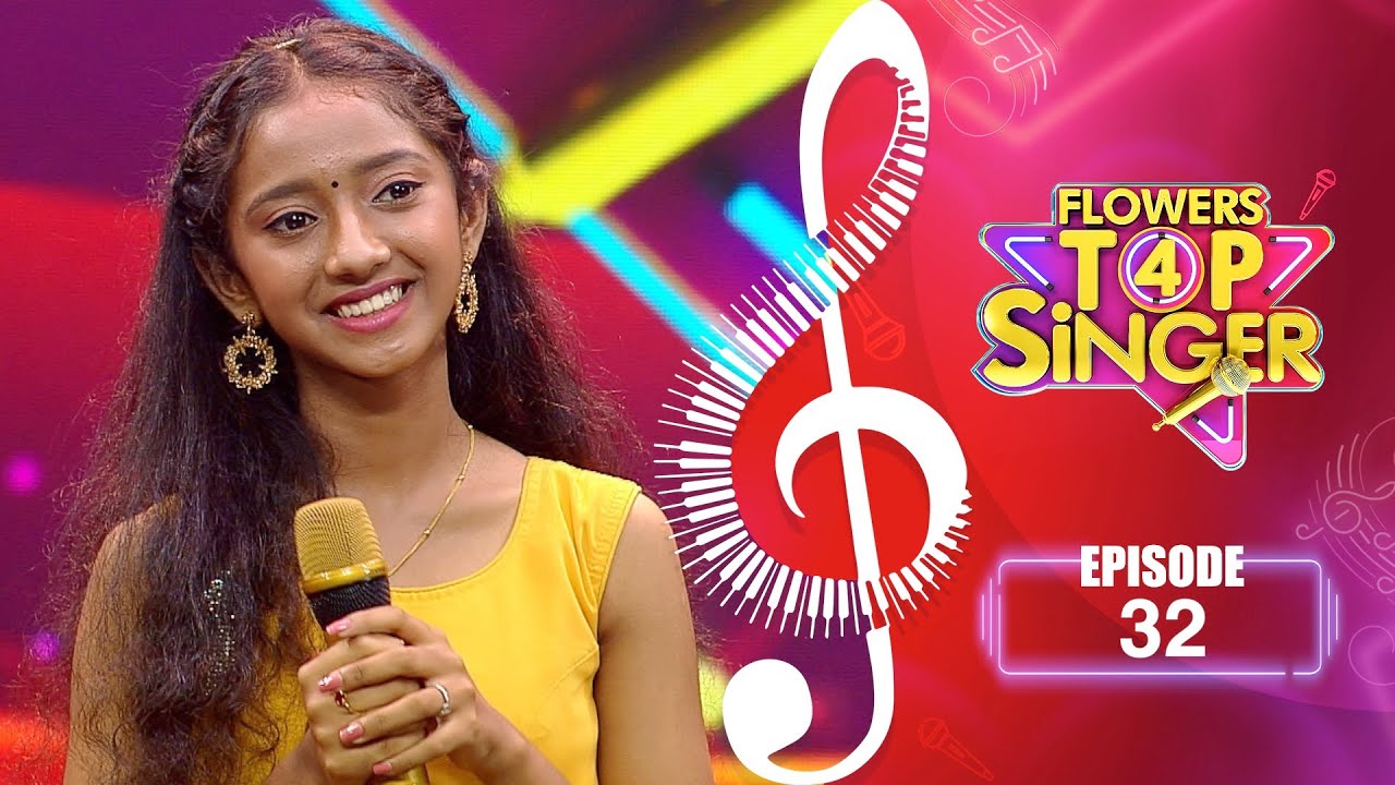 Flowers Top Singer 4 | Musical Reality Show | EP# 32