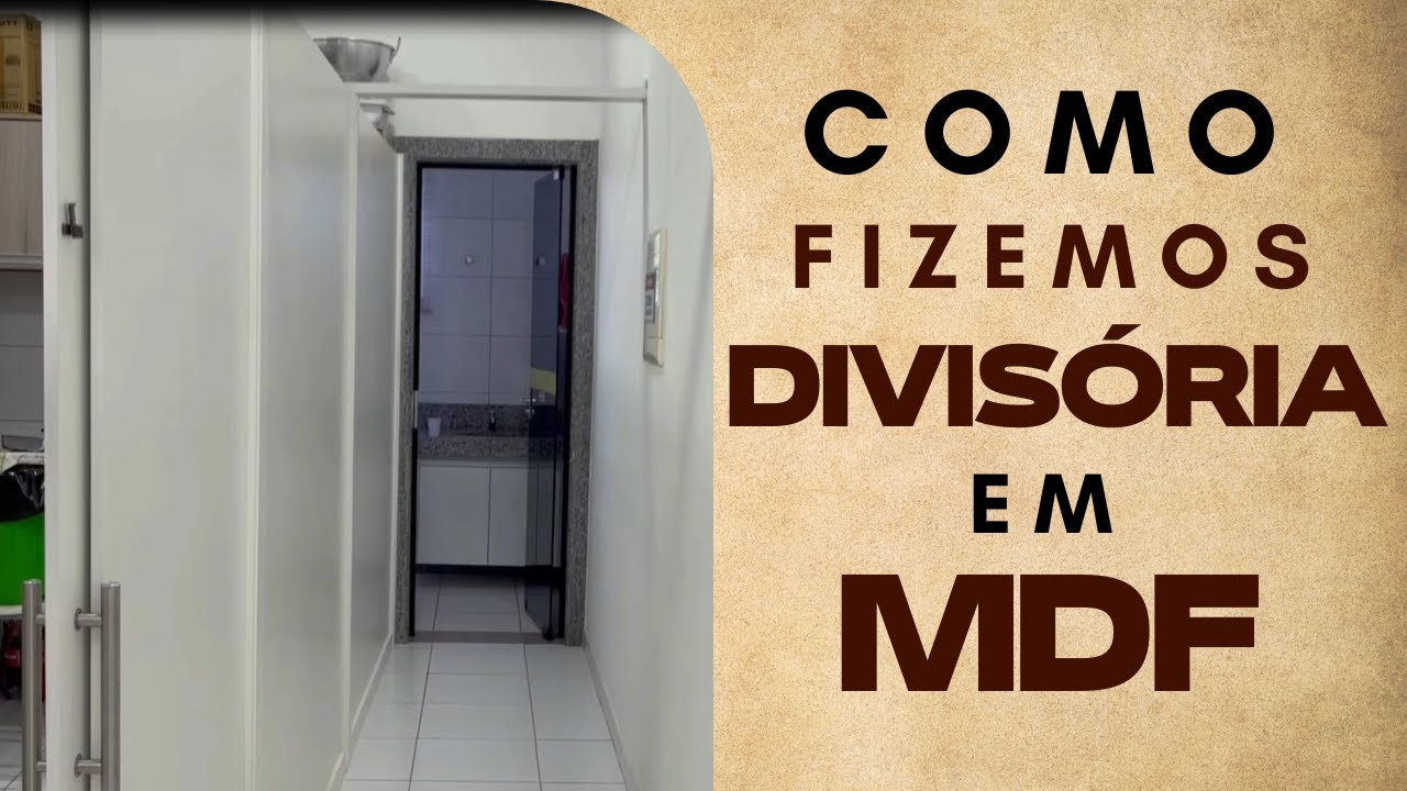 Divisória de Ambiente em MDF