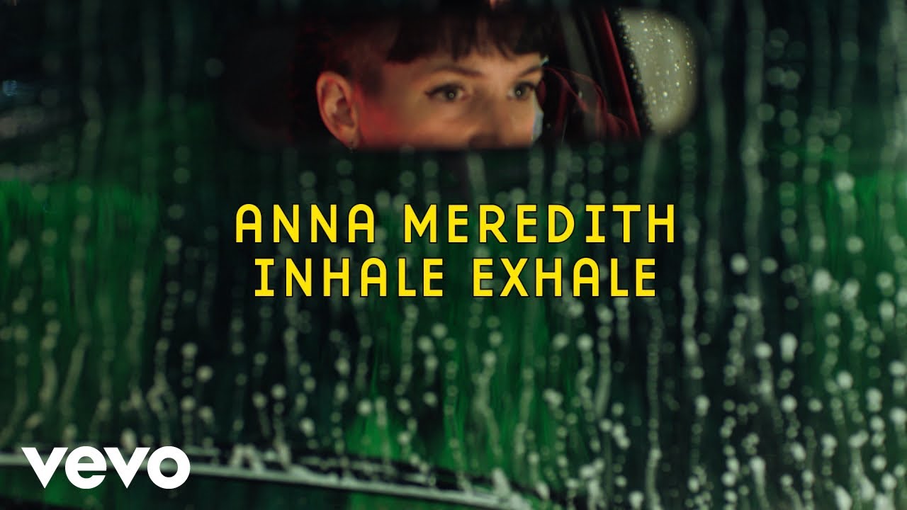 ANNA MEREDITH - Inhale Exhale