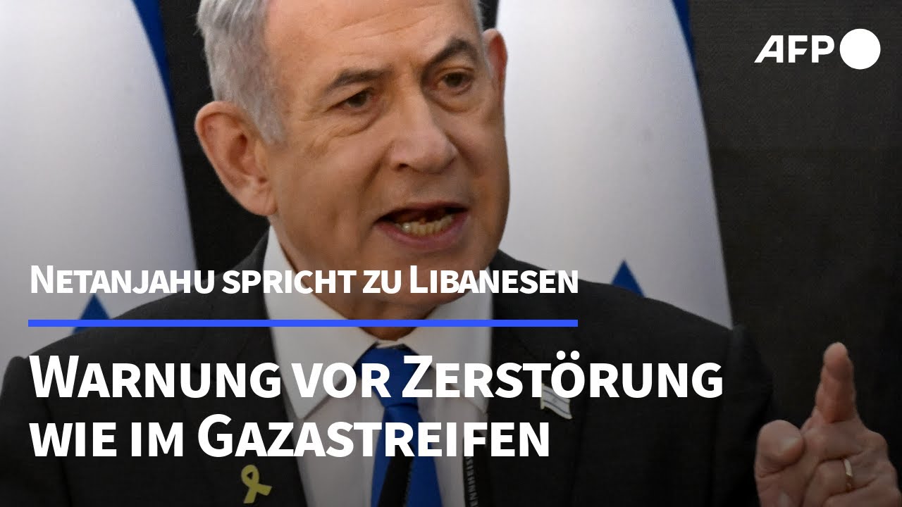 Netanjahu warnt Libanesen vor 
