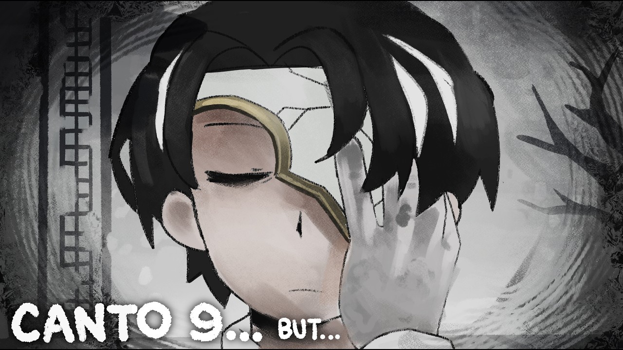canto 9, but... | limbus company
