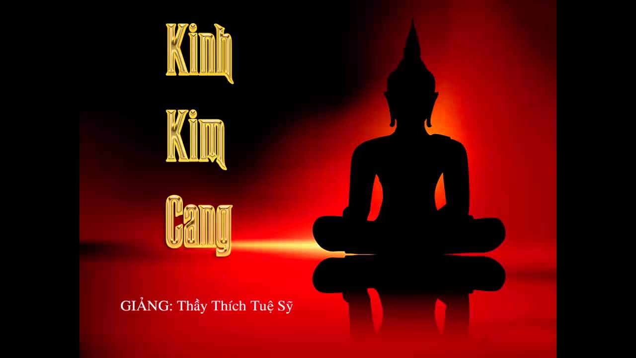 Kinh kim cang giảng giải - Thầy Thích Tuệ Sỹ (Buổi 9)