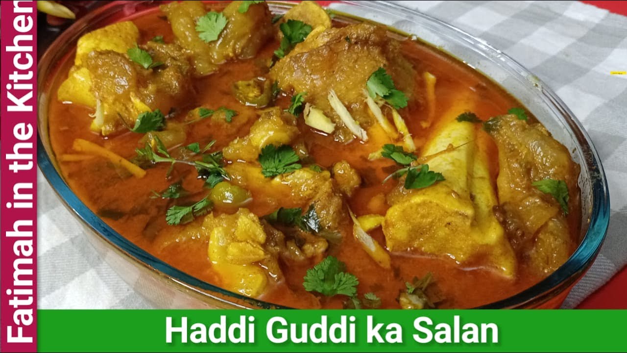 Haddi Guddi ka Shorba | Haddi Guddi ka Salan | Paye Soup | Haddiyon ka Salan Recipe