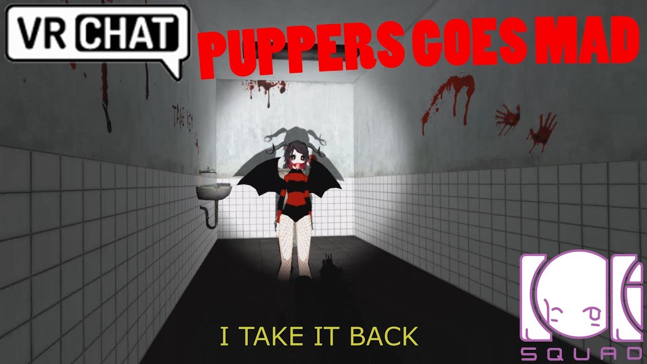 [ VR Chat ]  Puppers goes mad! ( funny moments )