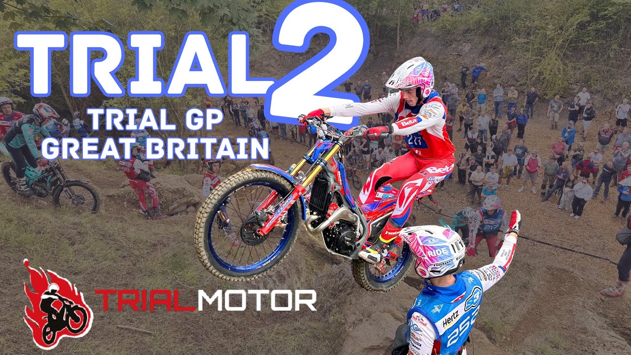 TRIAL GP GREAT BRITAIN - TRIAL 2 HIGHLIGHTS 