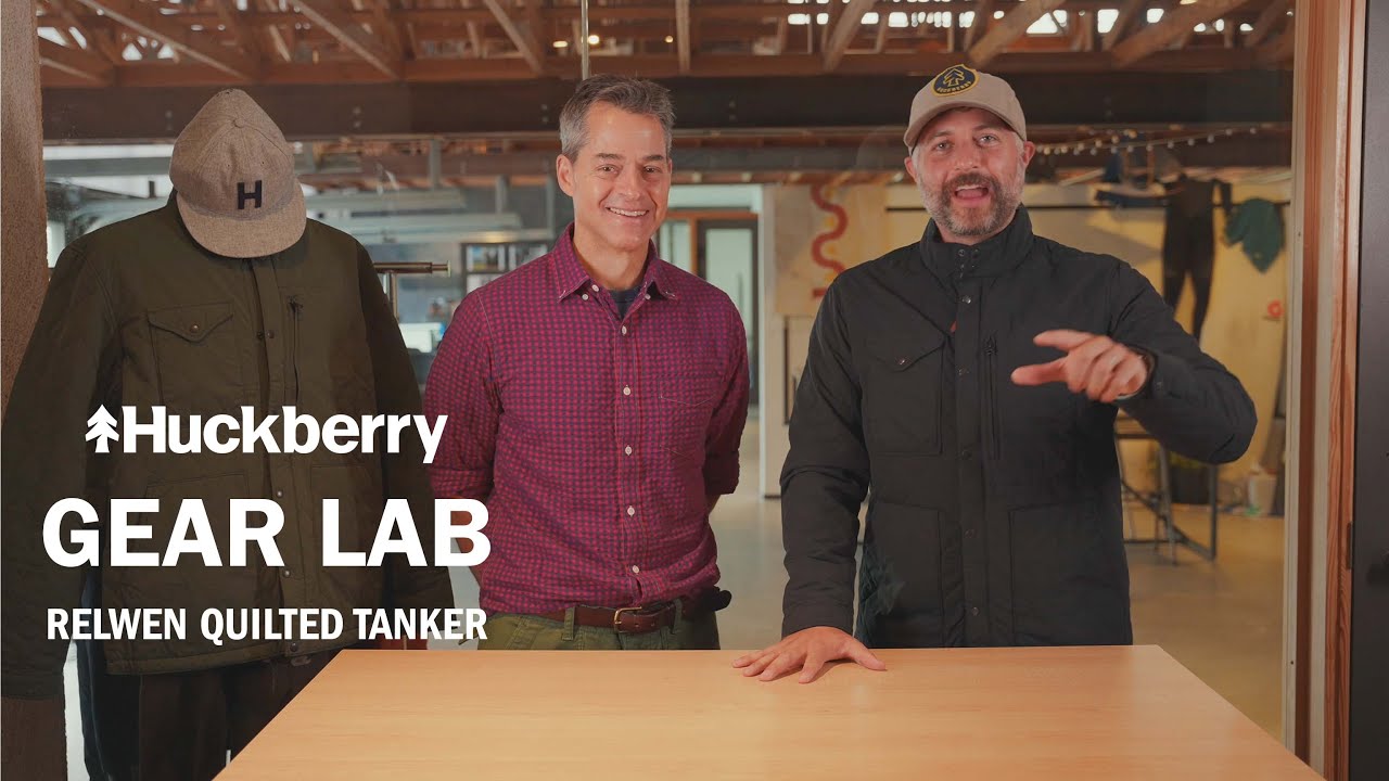 The Best-Selling Quilted Tanker with Relwen Founder | Huckberry Gear Lab with Jamie Rupp