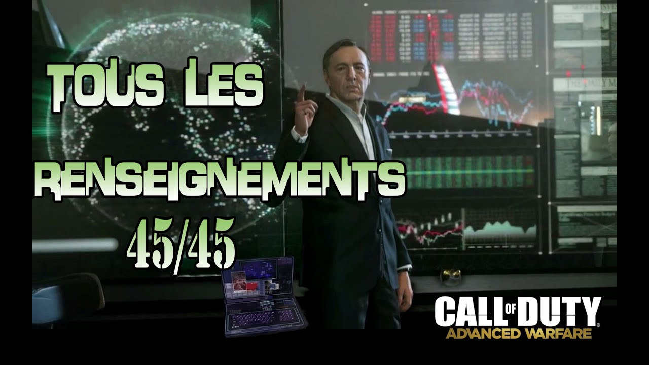 [Localisation] Call of Duty Advanced Warfare - Tous les Renseignements 45/45 [HD][FR]