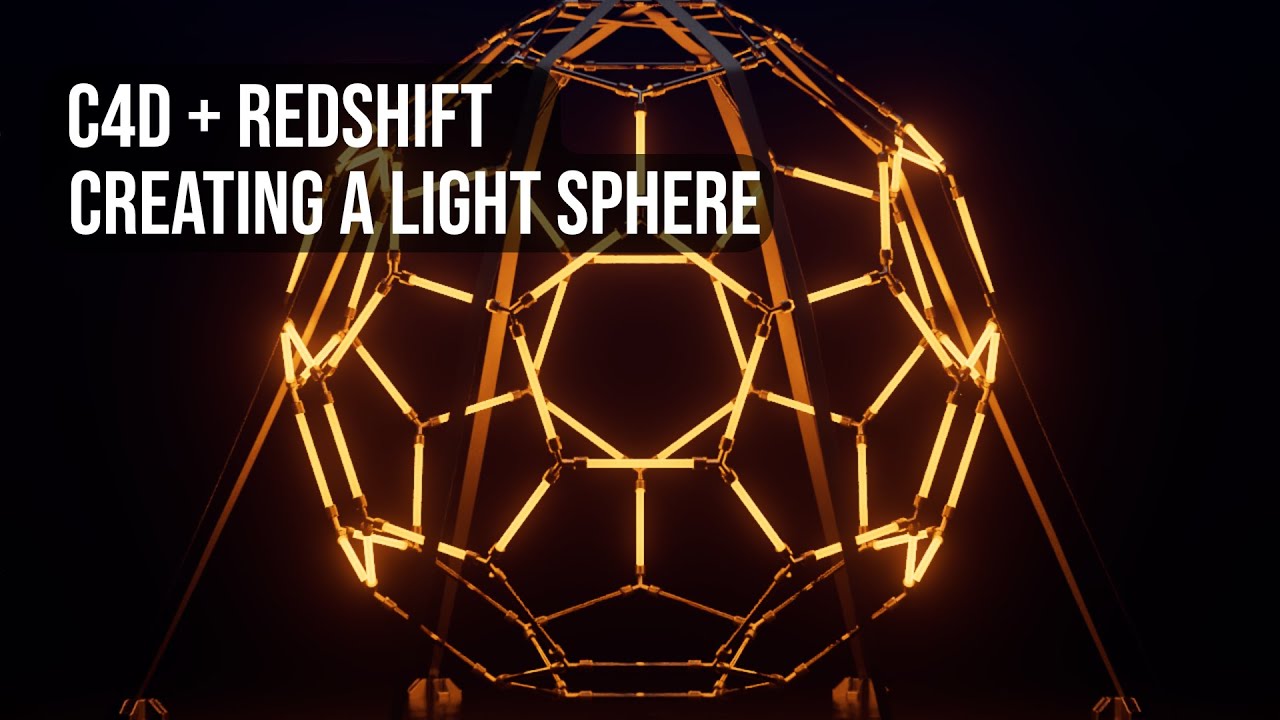 Creating A LED Light Sphere with C4D and Redshift + files