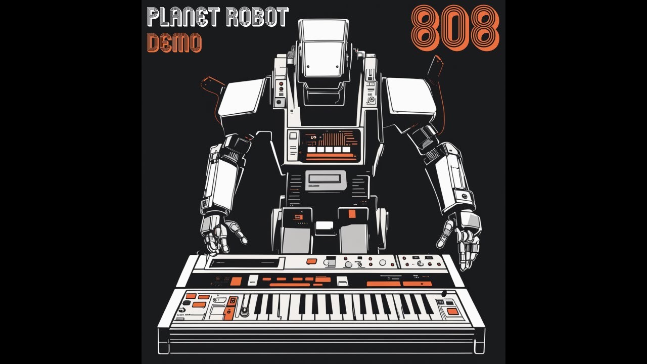 Planet Robot (Don't Stop) (DEMO)