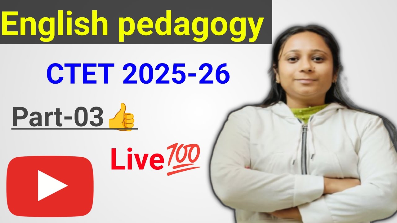 English pedagogy l CTET 2025-26 I Part -3 👍l