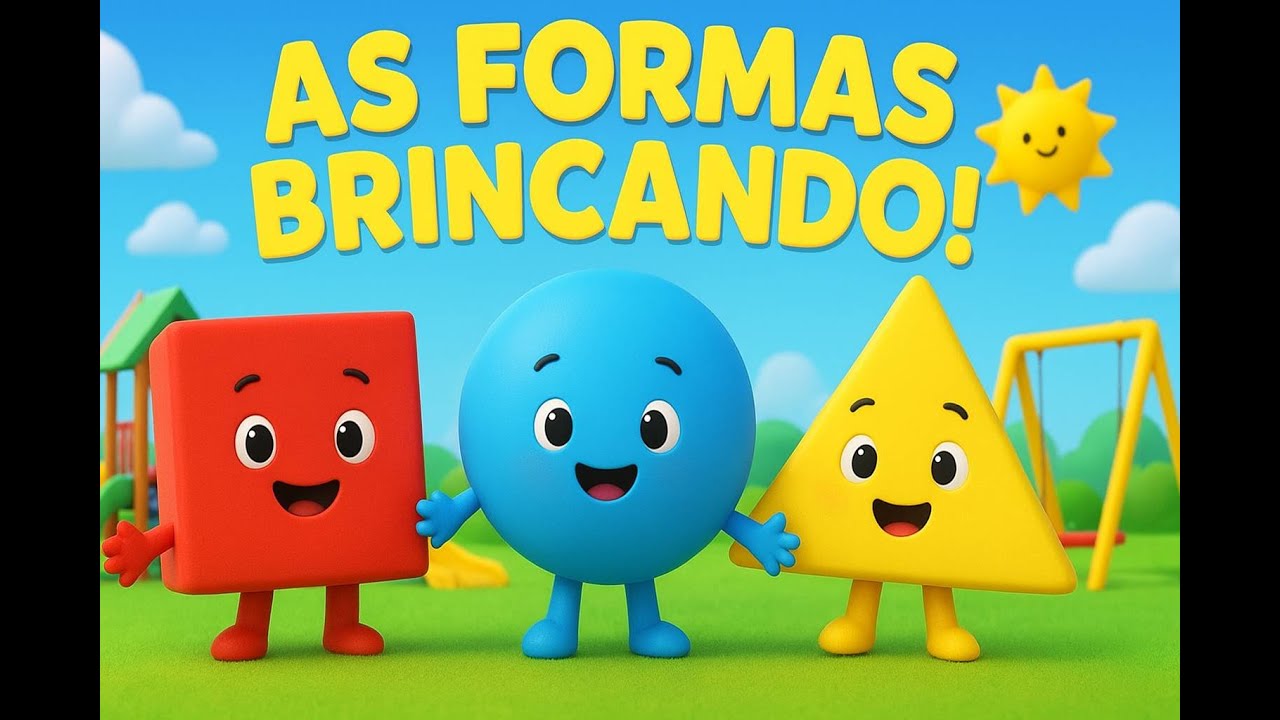 As Formas Brincando! 🟥🟦🟨 Aprenda Formas e Cores com o Quadradinho, a Círculina e o Triangulito!