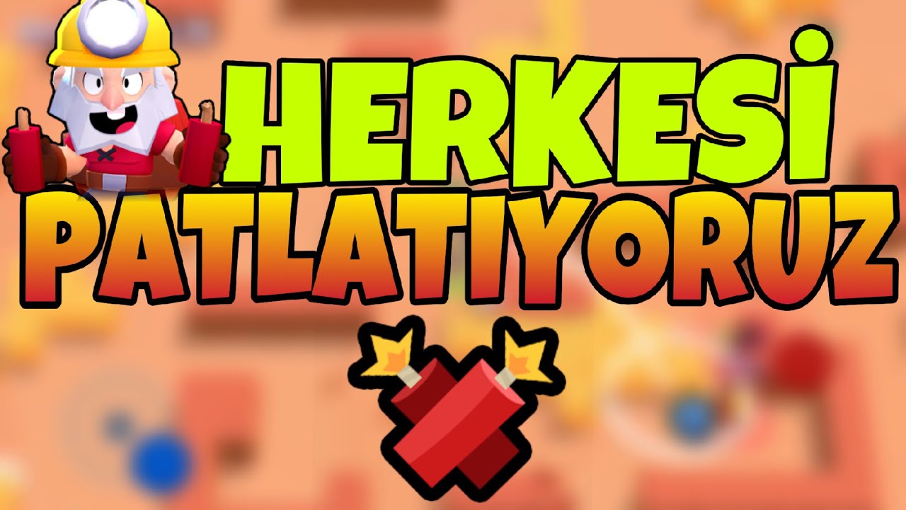 HERKESİ PATLATIYORUZ ! - Brawl Stars Türkçe