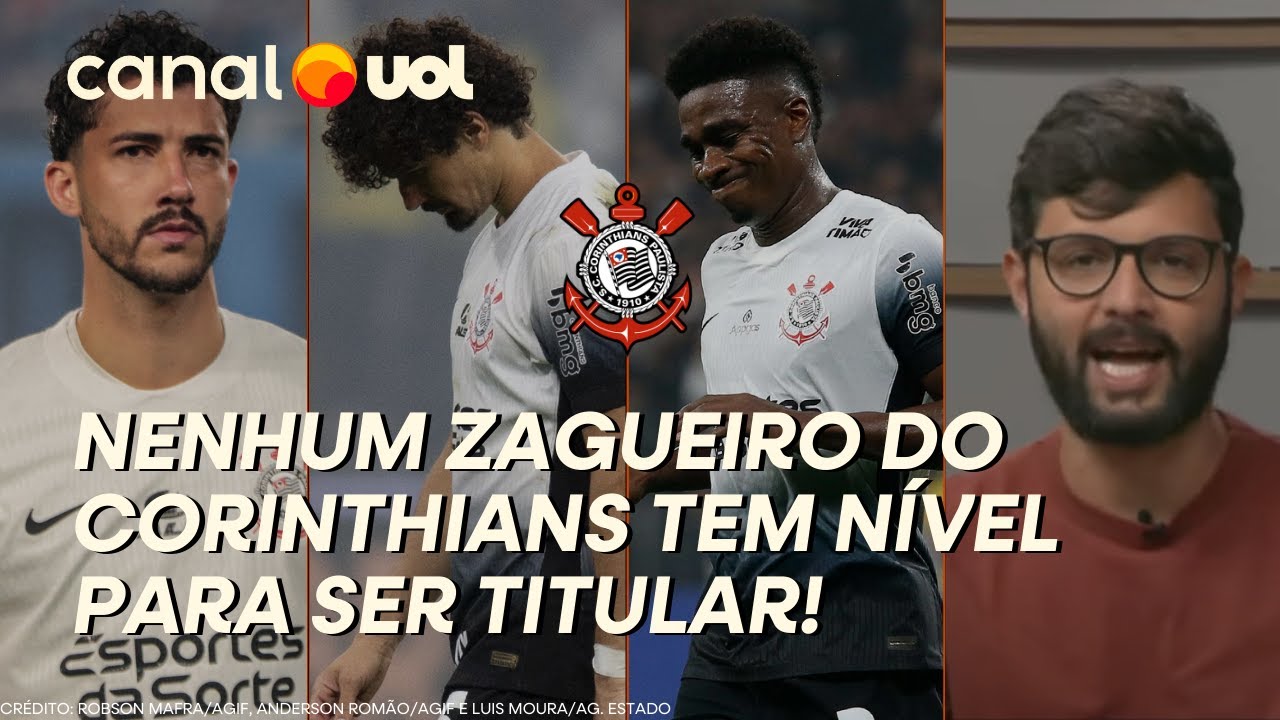 EITA! MELHOR ZAGUEIRO DO CORINTHIANS É SEMPRE O QUE ESTÁ NO BANCO!, DETONA DANILO LAVIERI