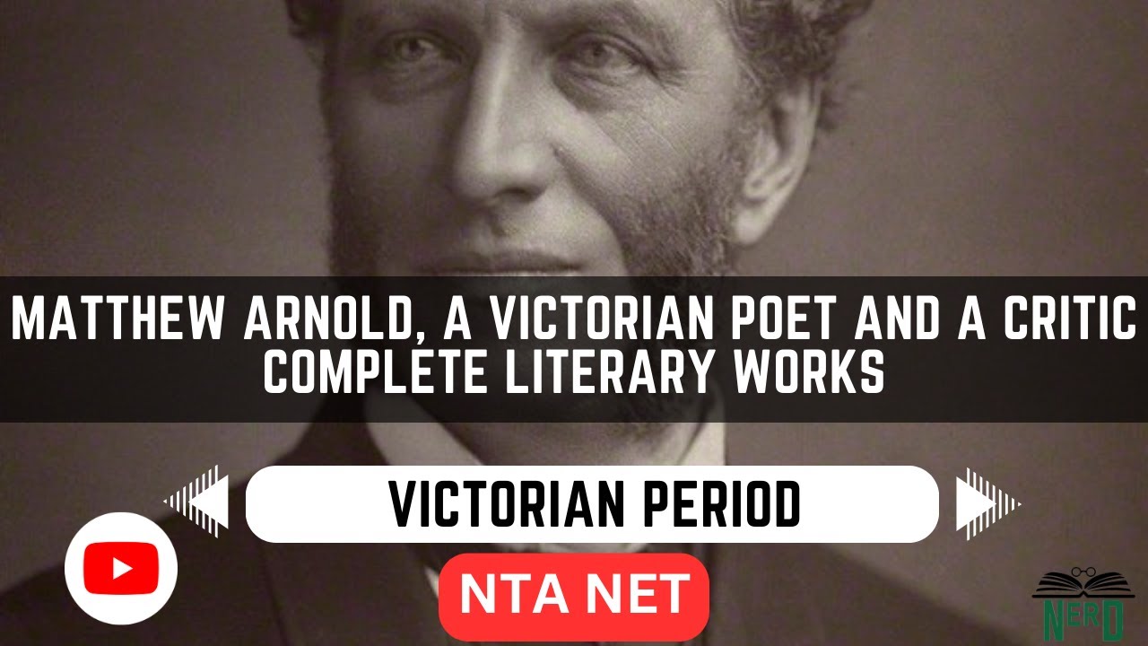 Matthew Arnold, a Victorian poet and A critic: Complete Literary Works