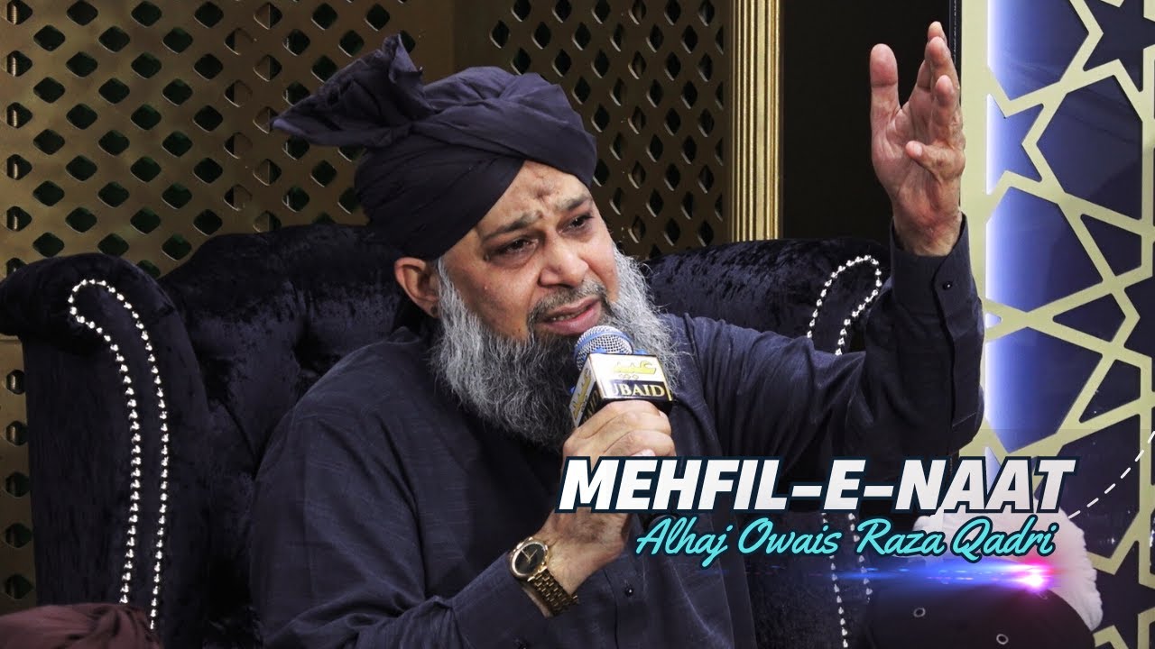 Alhaj Owais Raza Qadri - 28 June 2024 - Bolton UK