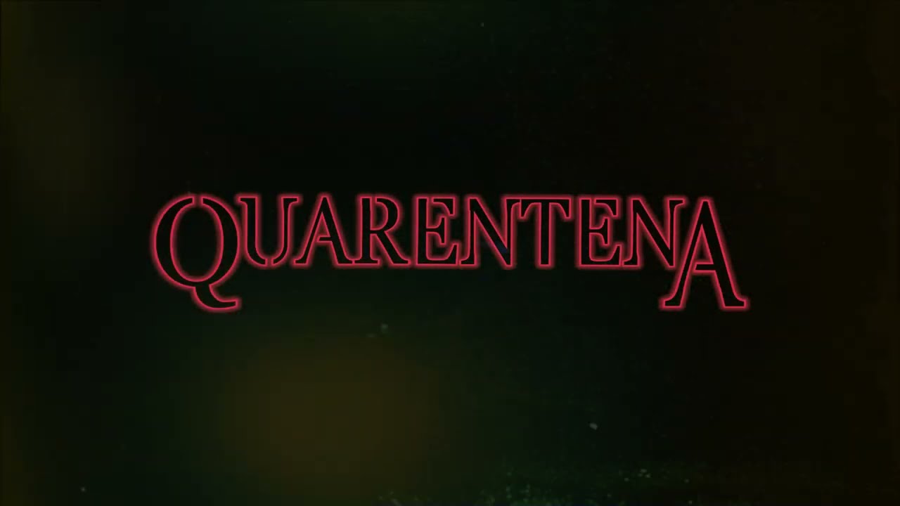 Quarentena - Banda sonora