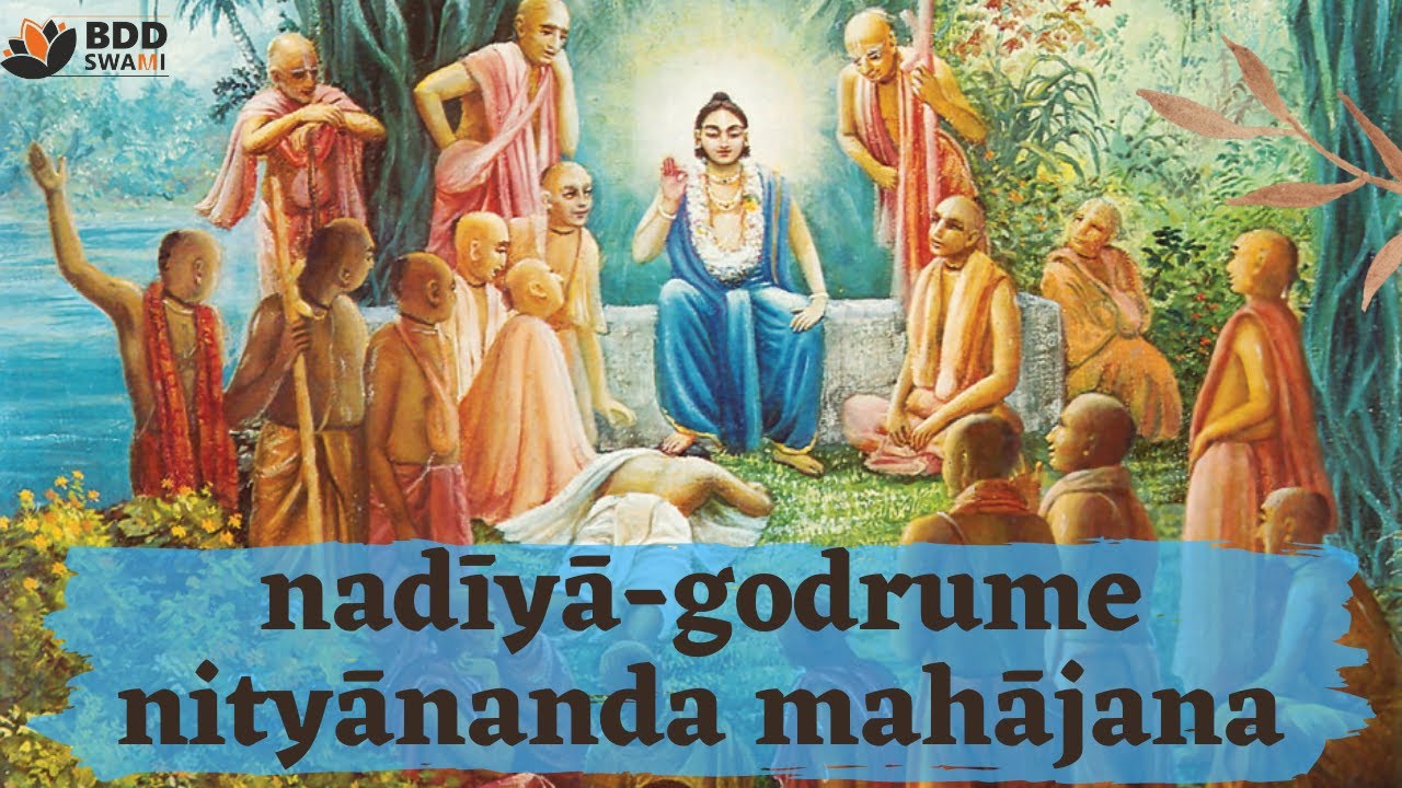 Nadīyā-Godrume Nityānanda Mahājana | Song Offerings | 7th Global Online Event
