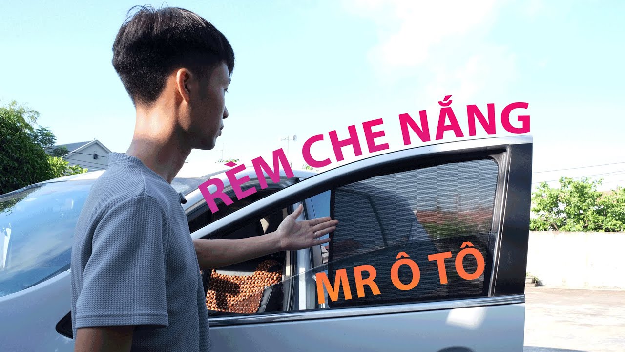 Review rèm che nắng Mr Ô tô | Liệu có ngon như quảng cáo không?