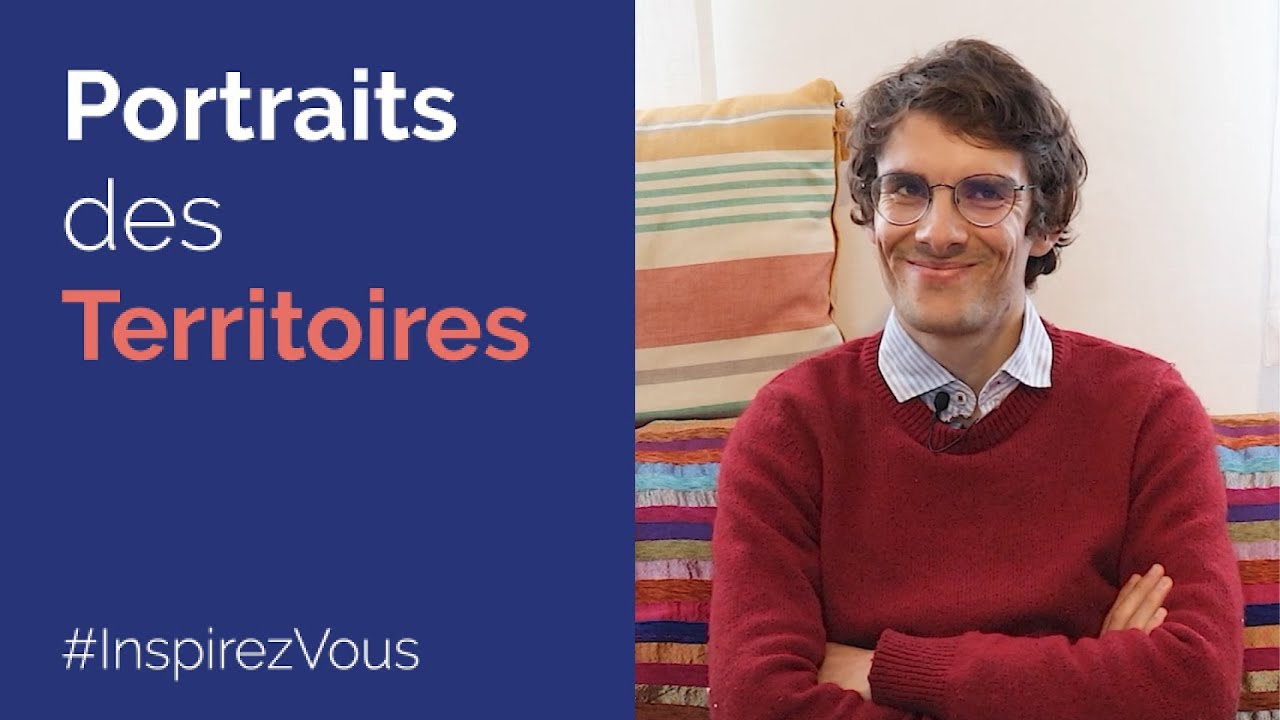 #PortraitsDesTerritoires : Guillaume Martin