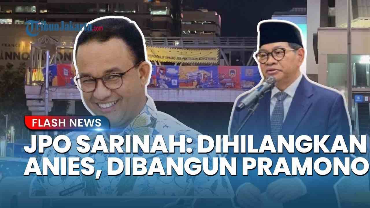 Polemik JPO Sarinah: Dihilangkan Anies, Dibangun Kembali Era Pramono